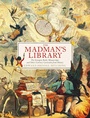 Cover: The Madman's Library - Simon & Schuster Ltd