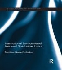 Abbildung von: International Environmental Law and Distributive Justice - Routledge