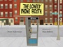 Cover: The Lonely Phone Booth - David R. Godine, Publisher