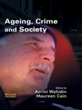 Cover: Ageing, Crime and Society - Willan Publishing