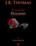 Cover: Vampire Holidays 3: Halloween - Lulu.com
