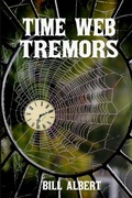 Cover: Time Web Tremors - Lulu.com