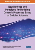 Cover: New Methods and Paradigms for Modeling Dynamic Processes Based on Cellular Automata - Business Science Reference