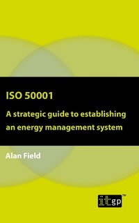 Enlarge image Cover: ISO 50001 - IT Governance Publishing