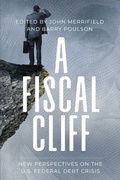 Cover: A Fiscal Cliff - Cato Institute,U.S.