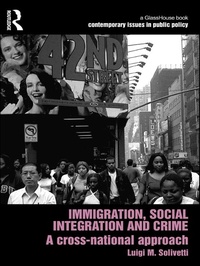 Enlarge image Cover: Immigration, Social Integration and Crime - Routledge Cavendish