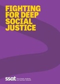 Cover: Fighting for Deep Social Justice - SSAT (The Schools Network).