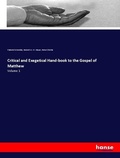 Cover: Critical and Exegetical Hand-book to the Gospel of Matthew - Hansebooks