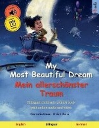 Abbildung von: My Most Beautiful Dream - Mein allerschoenster Traum (English - German) - Sefa Verlag