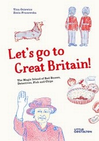 Enlarge image Cover: Let's Go to Great Britain! - Die Gestalten Verlag