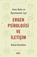 Cover: Anne - Baba ve &Ouml;gretmenler Icin Ergen Psikolojisi ve Iletisim - Ragbet Yayinlari