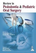 Cover: Review in Pedodontia and Pediatric Oral Surgery - Jaypee Brothers Medical Publishers