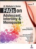 Cover: FAQs on Adolescent, Infertility and Menopause - Jaypee Brothers Medical Publishers