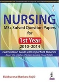 Cover: Nursing MSc Solved Question Papers for 1st Year - Jaypee Brothers Medical Publishers