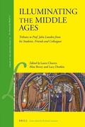 Cover: Illuminating the Middle Ages - Brill