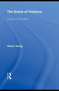 Enlarge image Cover: The Scene of Violence - Routledge Cavendish