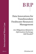 Abbildung von: Data Innovations for Transboundary Freshwater Resources Management - Brill