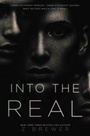 Cover: Into the Real - HarperCollins