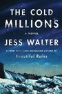 Cover: The Cold Millions - HarperCollins