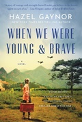 Cover: When We Were Young & Brave - HarperCollins