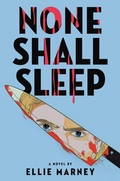 Cover: None Shall Sleep - Little, Brown Books for Young Readers