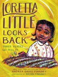 Cover: Loretta Little Looks Back - Little, Brown Books for Young Readers