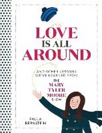 Enlarge image Cover: Love Is All Around - Running Press Adult