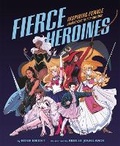 Cover: Fierce Heroines - Running Press Kids