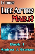 Cover: Is There Life After Mars? (Life After Mars Series, #1) - Reignburst Books