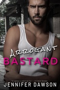 Cover: Arrogant Bastard (Bastard Series, #2) - Scarlet Quill Press