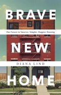 Cover: Brave New Home - PublicAffairs,U.S.