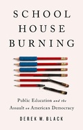 Cover: Schoolhouse Burning - PublicAffairs