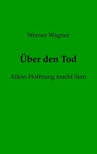 Enlarge image Cover: Über den Tod - BoD - Books on Demand