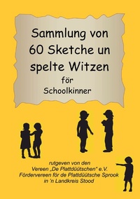 Abbildung von: Sammlung von 60 Sketche un spelte Witzen för Schoolkinner - Books on Demand