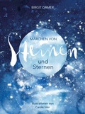 Cover: M&auml;rchen von Steinen und Sternen - H&auml;decke Verlag