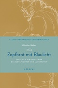 Cover: Zopfbrot mit Blaulicht - H&auml;decke Verlag