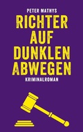 Cover: Richter auf dunklen Abwegen - BoD - Books on Demand