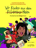 Cover: Wir Kinder aus dem (Fl&uuml;chtlings)Heim - Viel & Mehr