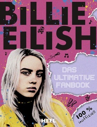 Abbildung von: Billie Eilish: Das ultimative Fanbook - Heel