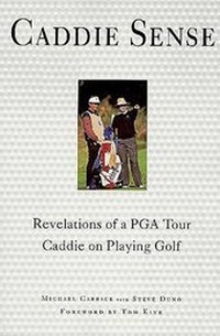 Abbildung von: Caddie Sense - St. Martin's Press
