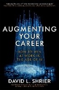 Cover: Augmenting Your Career - Piatkus Books