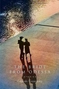 Cover: The Bride from Odessa - Farrar Straus Giroux