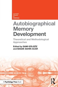 Enlarge image Cover: Autobiographical Memory Development - Routledge