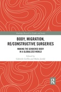 Cover: Body, Migration, Re/constructive Surgeries - Routledge