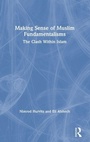 Cover: Making Sense of Muslim Fundamentalisms - Routledge