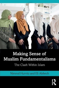Enlarge image Cover: Making Sense of Muslim Fundamentalisms - Routledge