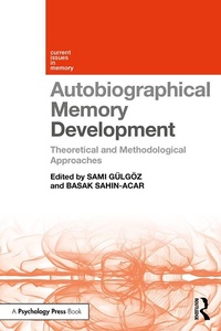 Abbildung von: Autobiographical Memory Development - Routledge