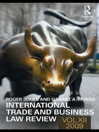 Abbildung von: International Trade and Business Law Review: Volume XII - Routledge Cavendish