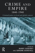 Cover: Crime and Empire 1840 - 1940 - Willan Publishing