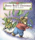 Cover: Henry Bear's Christmas - Atheneum Books